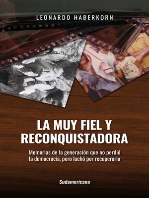 cover image of La muy fiel y reconquistadora